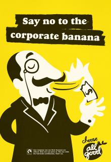All Good Fair-trade Bananas: Say no to the corporate banana - smoke